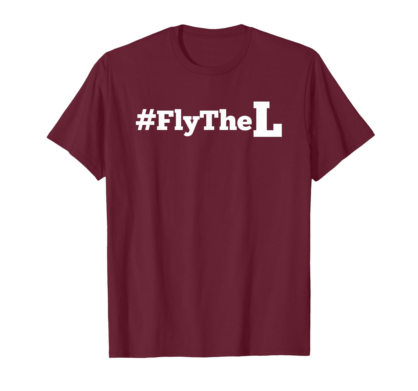 Fly The L Northside Chicago Baseball Losers Flag T Shirt T-Shirt
