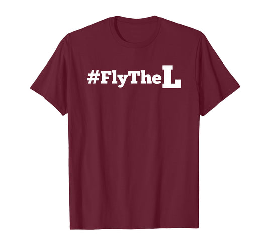 Fly The L Northside Chicago Baseball Losers Flag T Shirt T-Shirt
