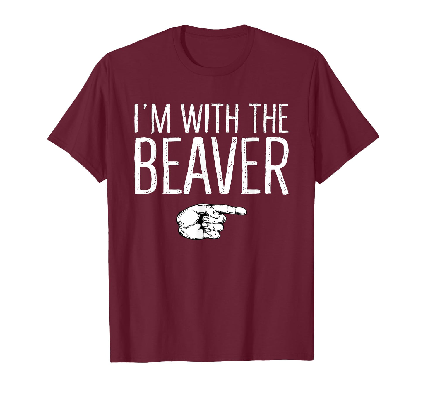 I'm With The Beaver Matching Costume Lazy Halloween Party T-Shirt