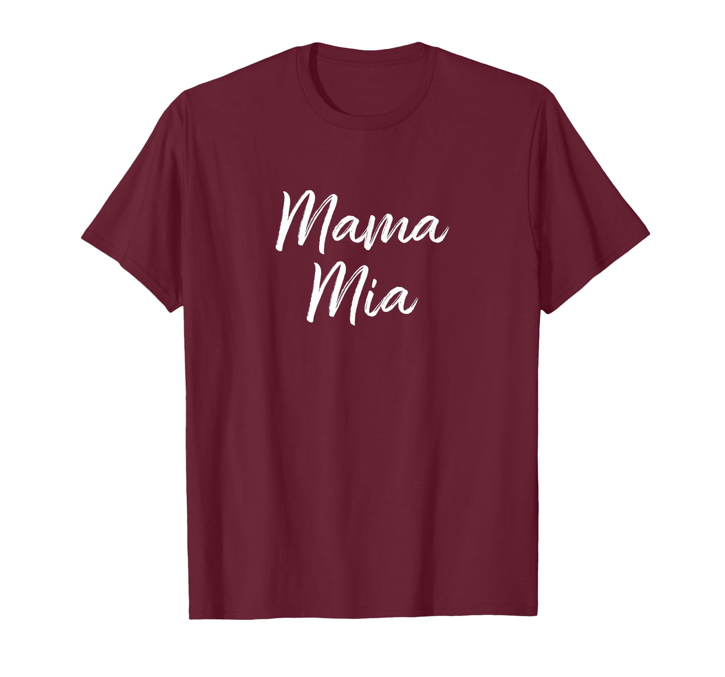 Mama Mia - T-Shirt