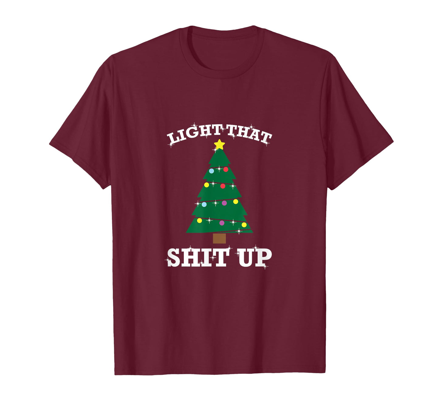 Funny Christmas Pajama Tree Light That Shit Up T-Shirt
