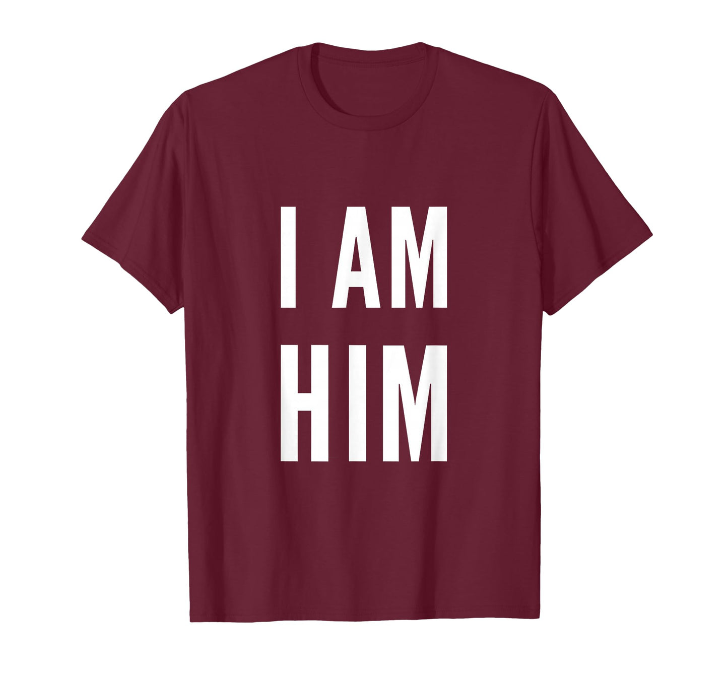 Lit Statement Top - I AM HIM Gift for Sports Fans - I AM HIM T-Shirt