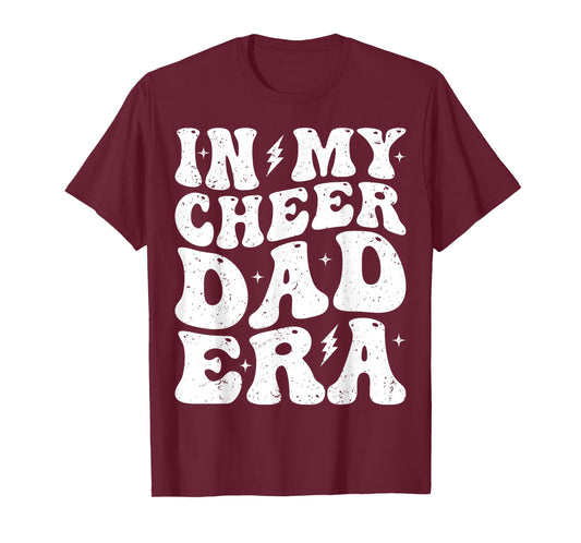 In My Cheer Dad Era Cheerleading Cheerleader Dad T-Shirt