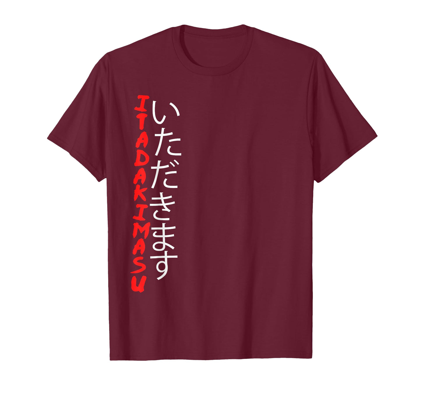 Itadakimasu - Japanese Funny Anime Kawaii T-Shirt T-Shirt