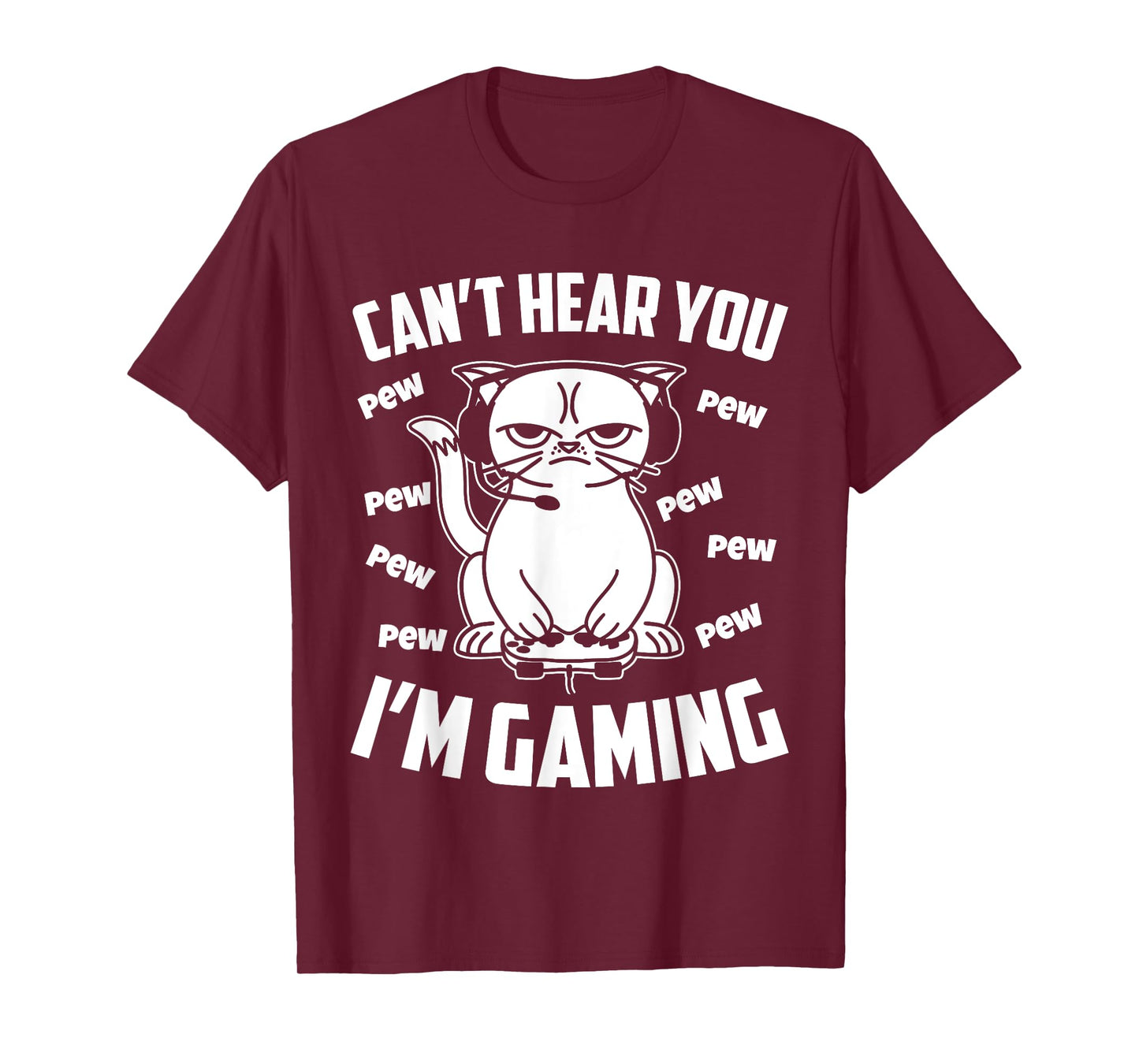 Can't hear you I'm gaming, Funny Gamer Cat T-Shirt for Men Women Girls Kids