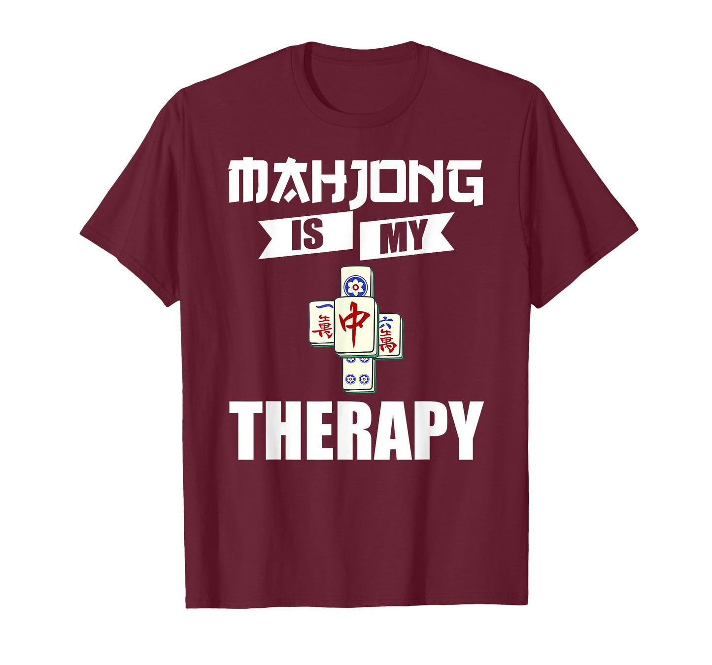 Mahjong Game Table Tiles Cards Chinese Player T-Shirt
