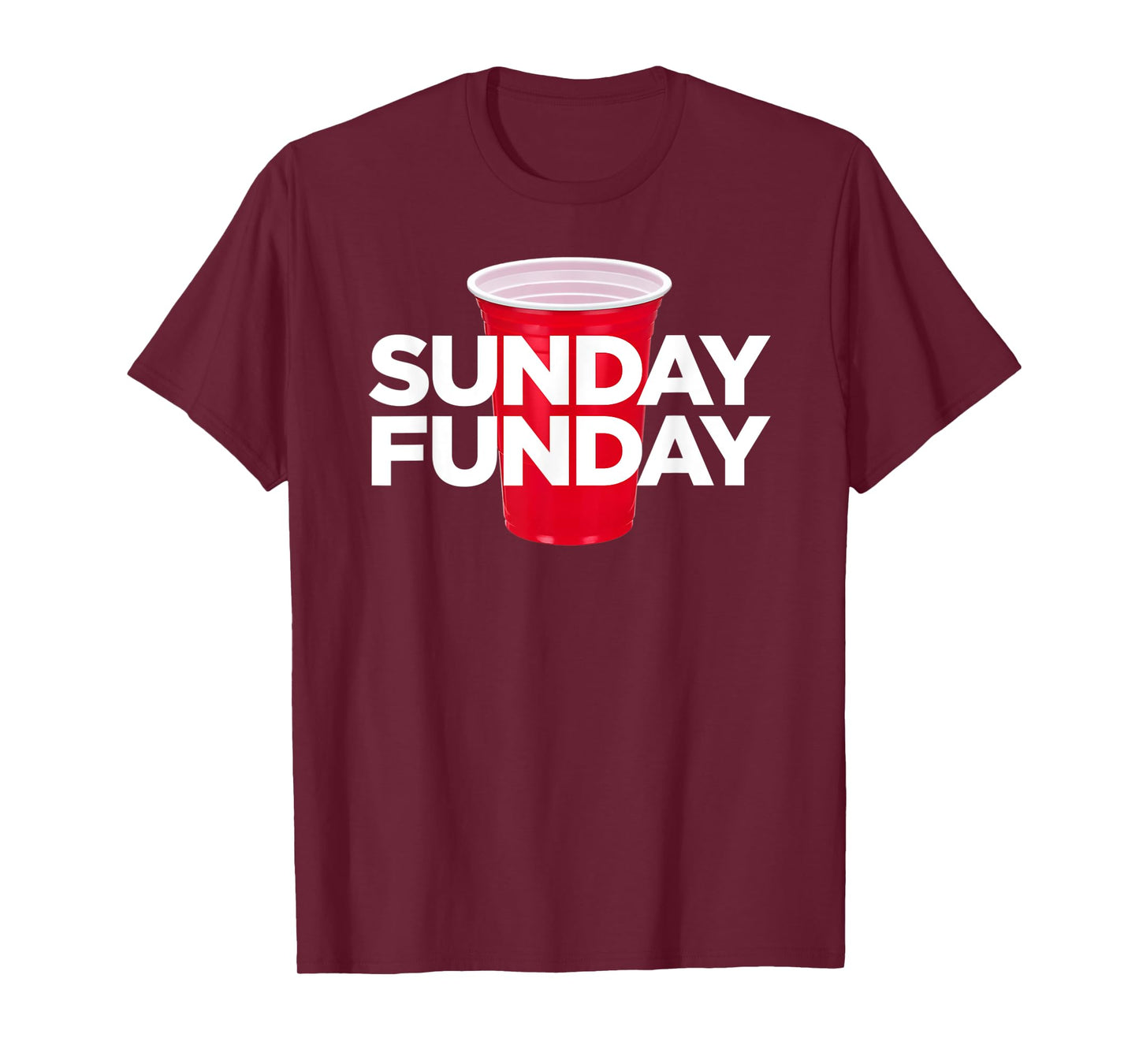 Sunday Funday - Plastic Red Cup Football Party Mens Womens T-Shirt