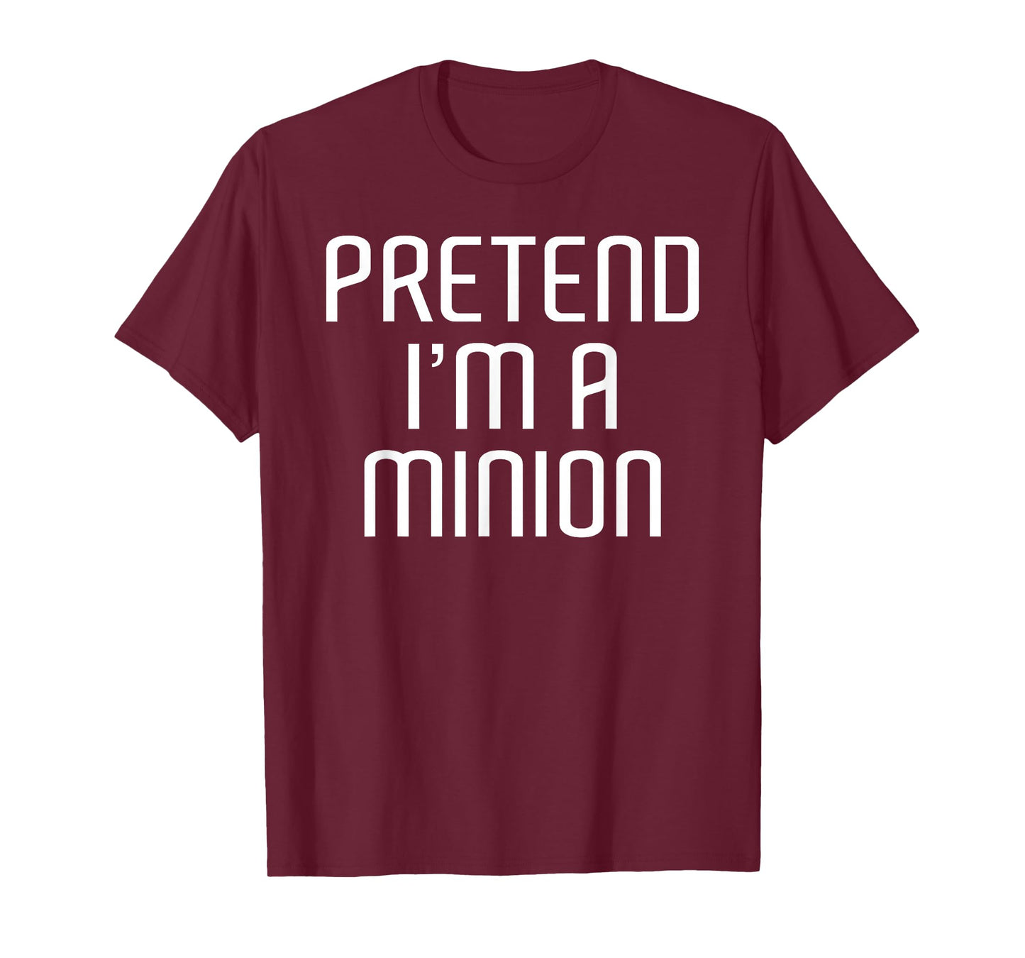Pretend I'm A Minion Lazy Costume Family Funny Halloween T-Shirt