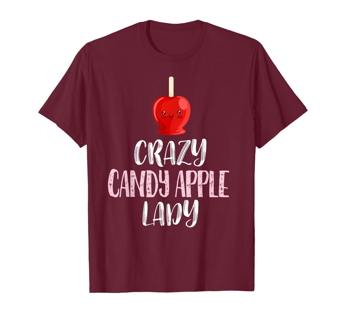 Crazy Candy Apple Lady – Cute Candy Apple Lovers T-Shirt