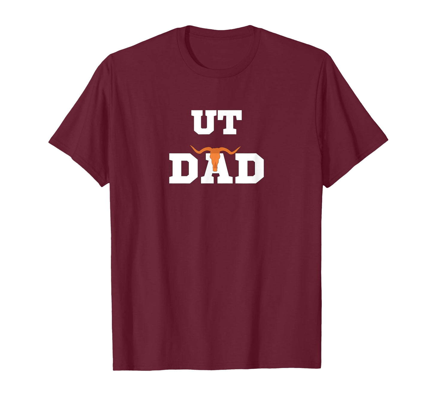 UT Austin Dad T-Shirt