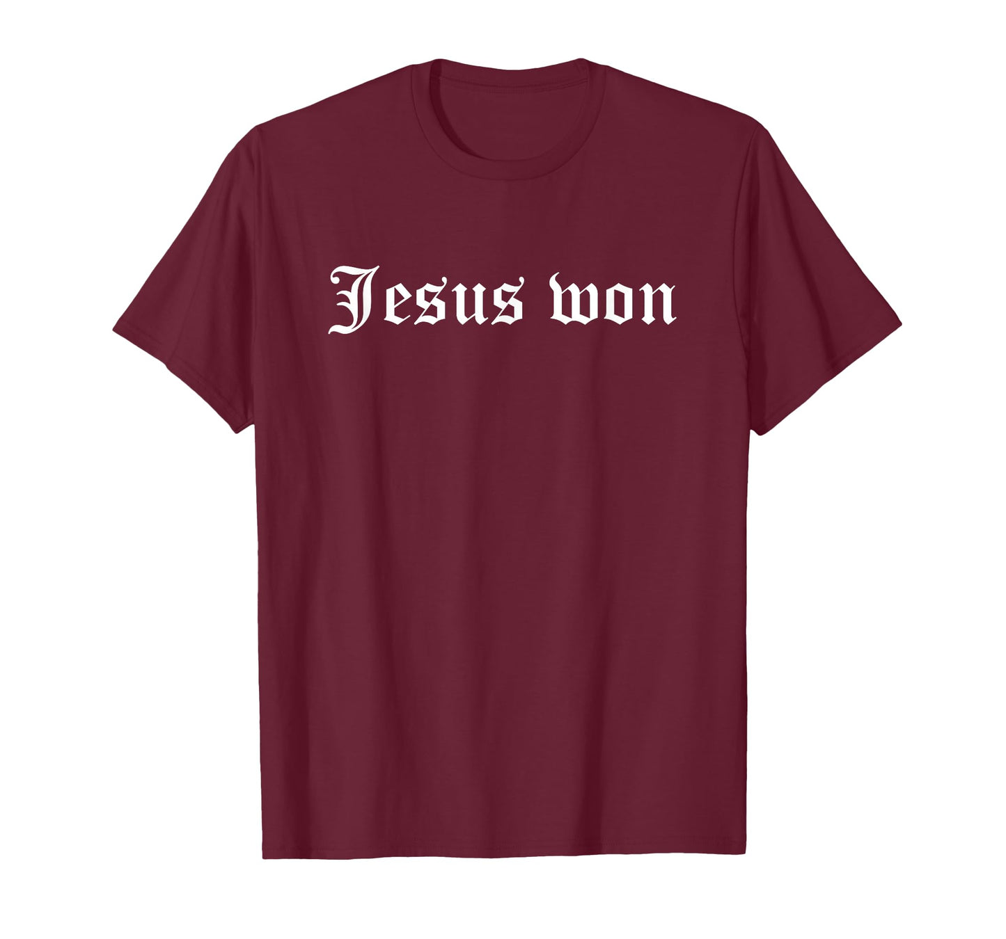 Jesus Won T-Shirt
