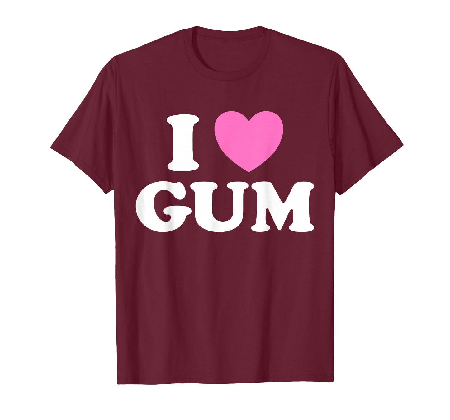 Love Gum Funny Cute Pink Bubble Chewing Love Candy Chew Fan T-Shirt