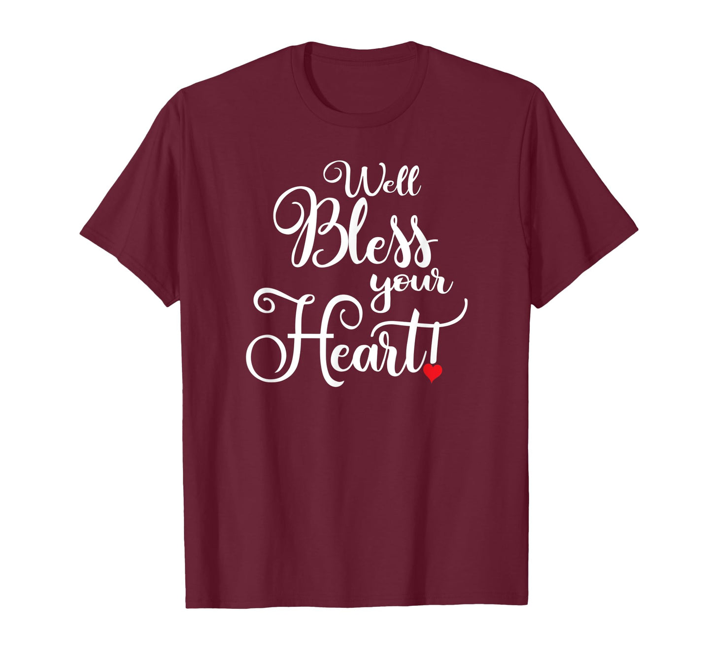 Well Bless Your Heart Shirt Cute Southern Charm Gift