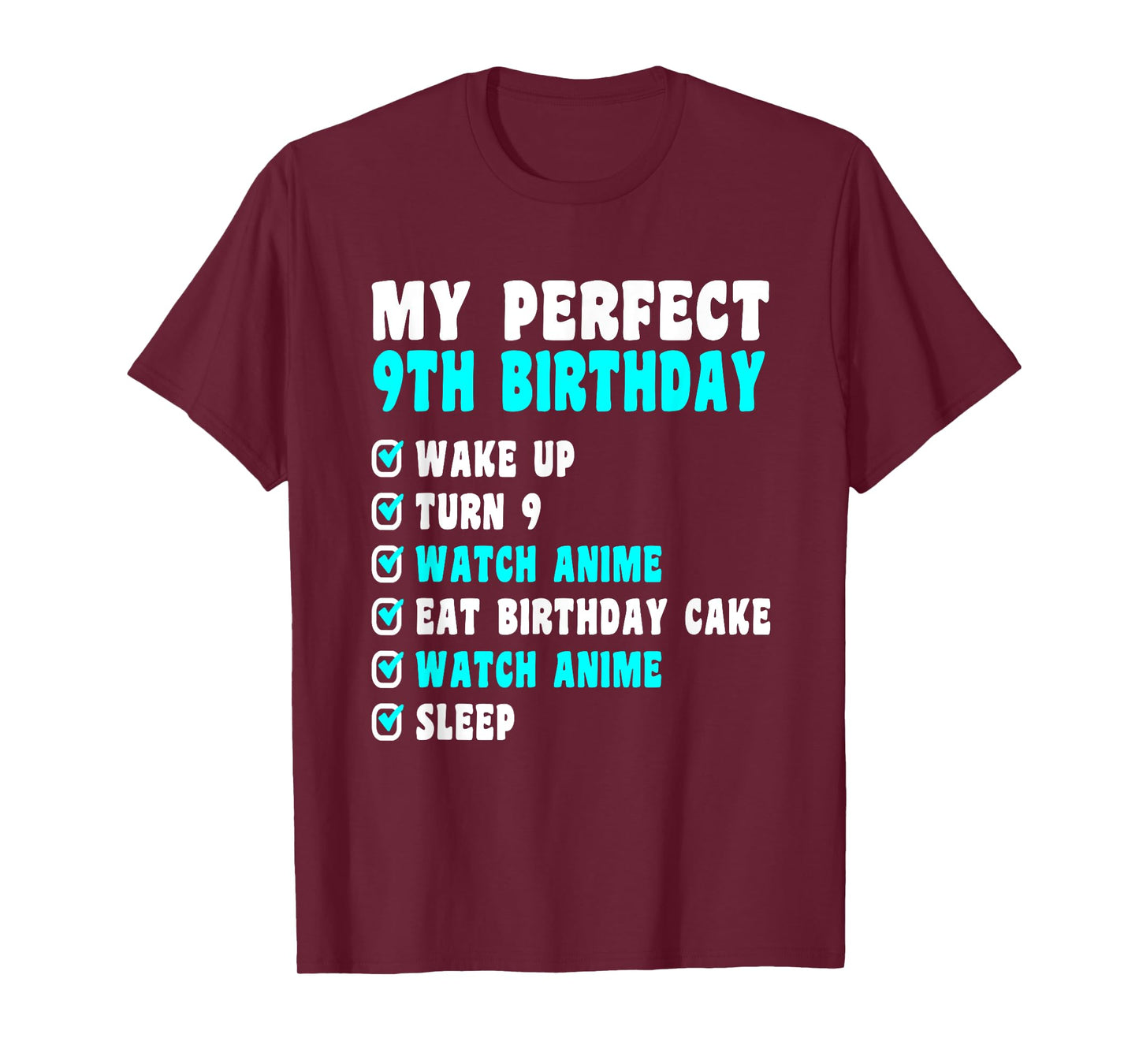 9 Years Old My Perfect 9th Birthday Anime 9th Birthday T-Shirt