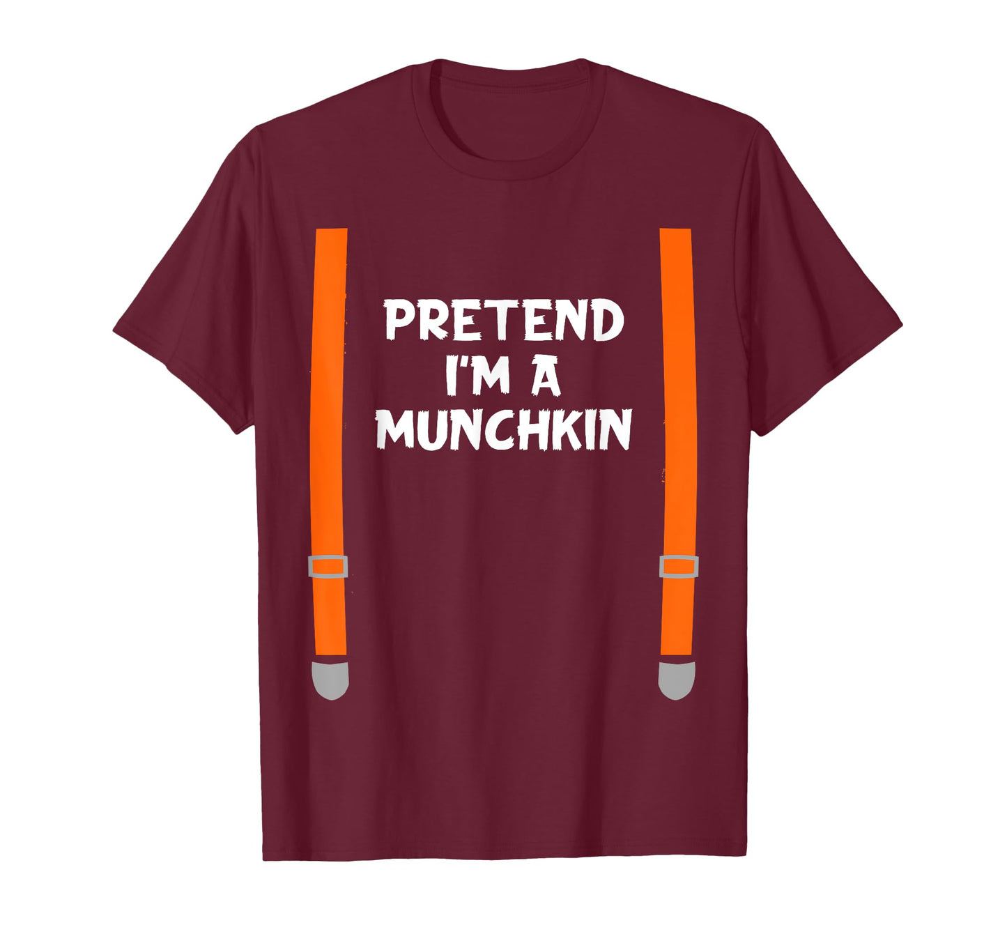 Pretend I'm Munchkins Funny Lazy Halloween Party Costume T-Shirt