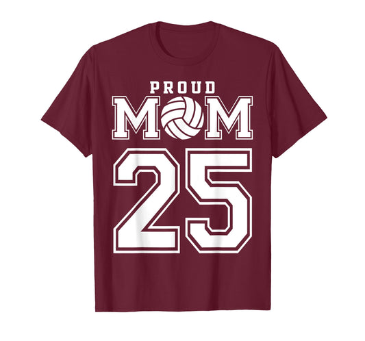Custom Proud Volleyball Mom Number 25 Personalized Women T-Shirt