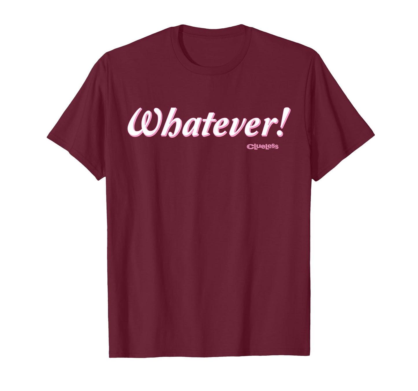 Clueless - Whatever! T-Shirt