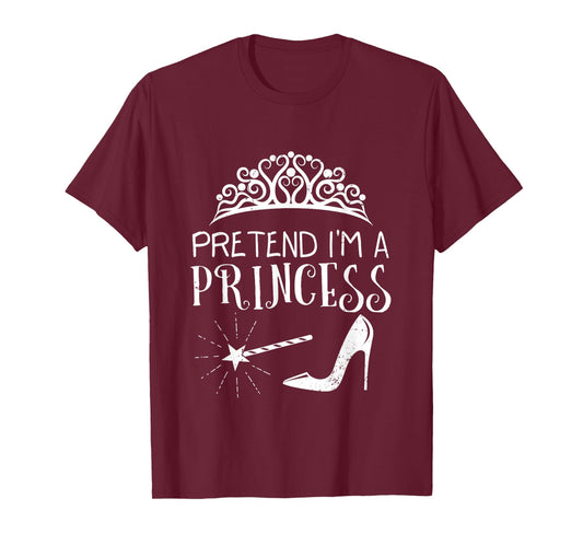Fun Pretend I Am Princess Simple Magic Halloween Costume T-Shirt