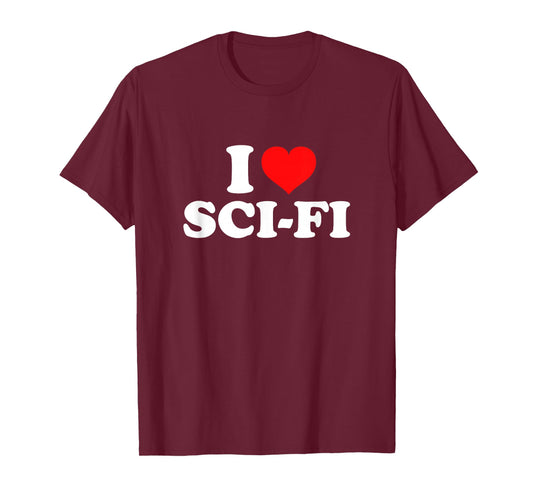 I Love Sci-Fi T-Shirt