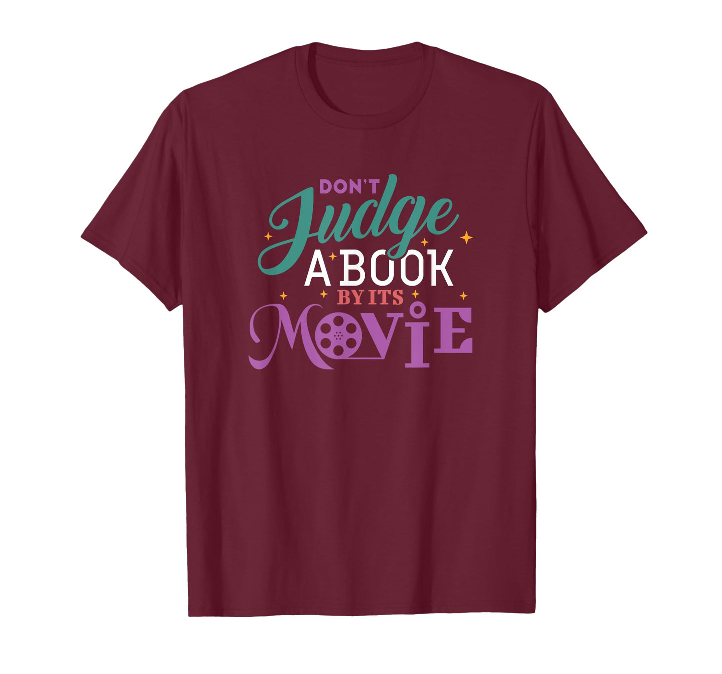 Funny Bookworm Gifts - Don't Judge A Book By It's Movie T-Shirt