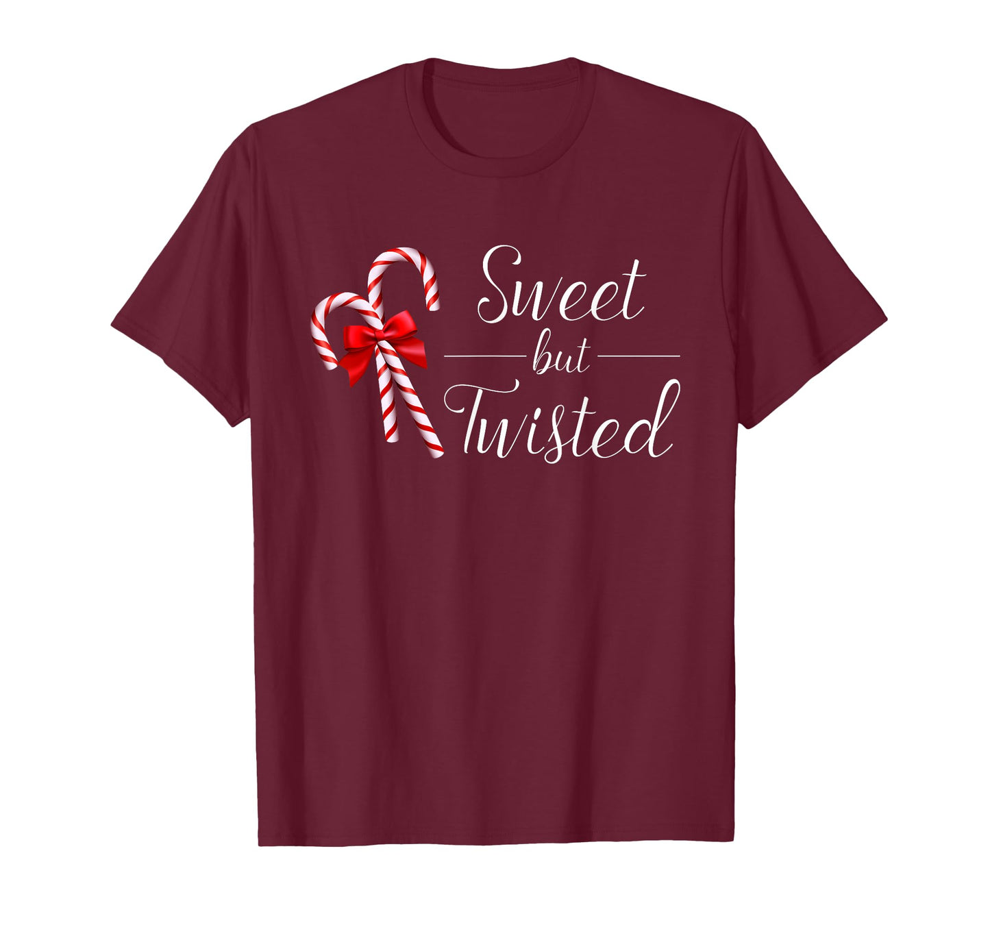 Sweet But Twisted Candy Cane Christmas Xmas T-Shirt