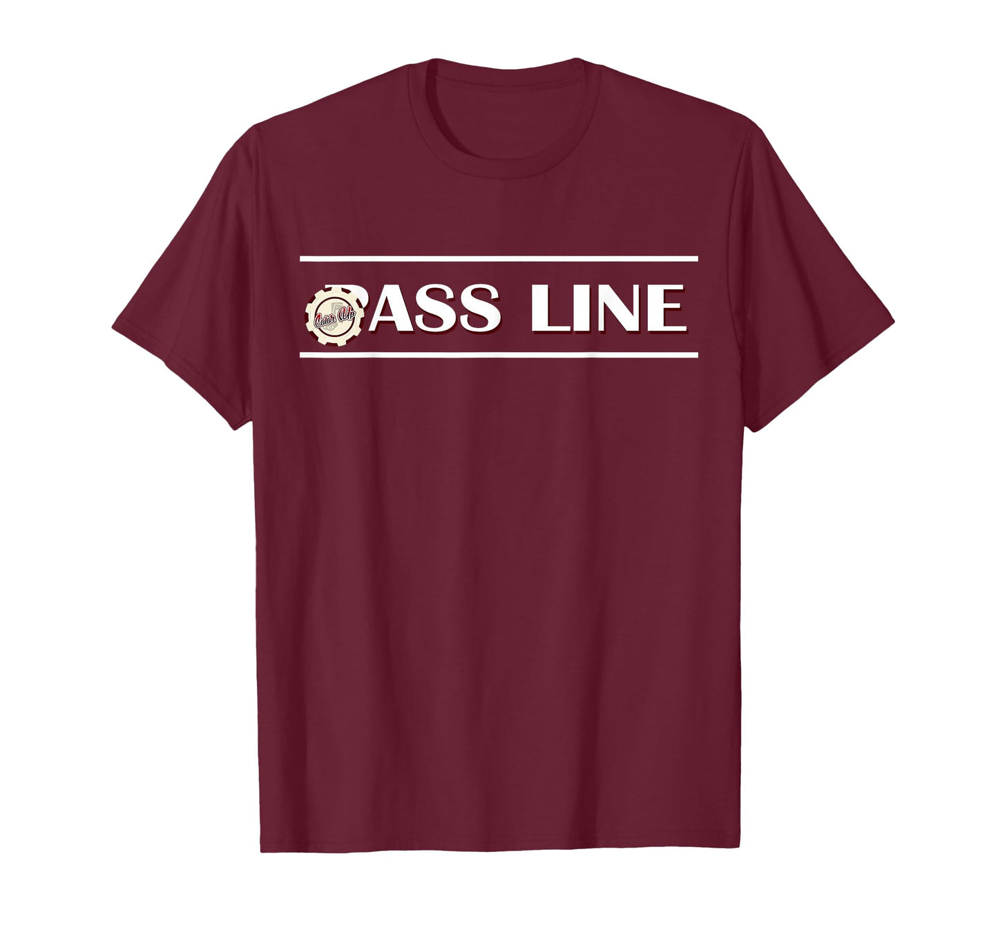 PASS LINE Casino Craps Gambling T-Shirt T-Shirt