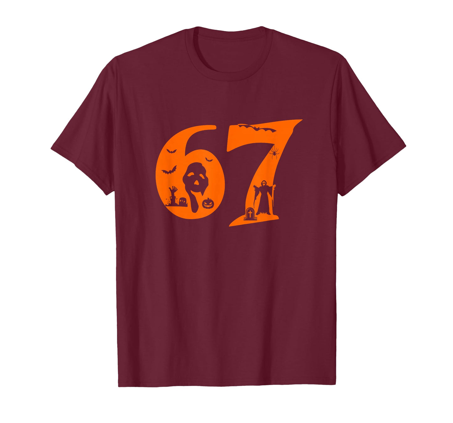 Number 67 Funny Meme Saying 6 7 Six Seven Scary Halloween T-Shirt