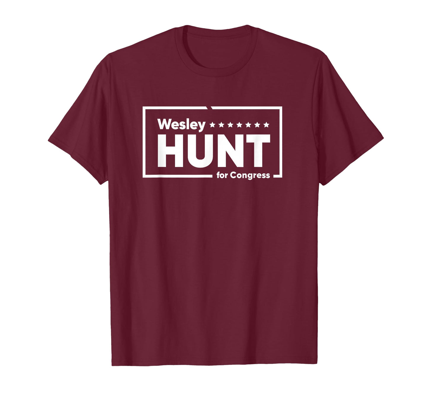 Wesley Hunt Texas TX07 for Congress Campaign T-Shirt