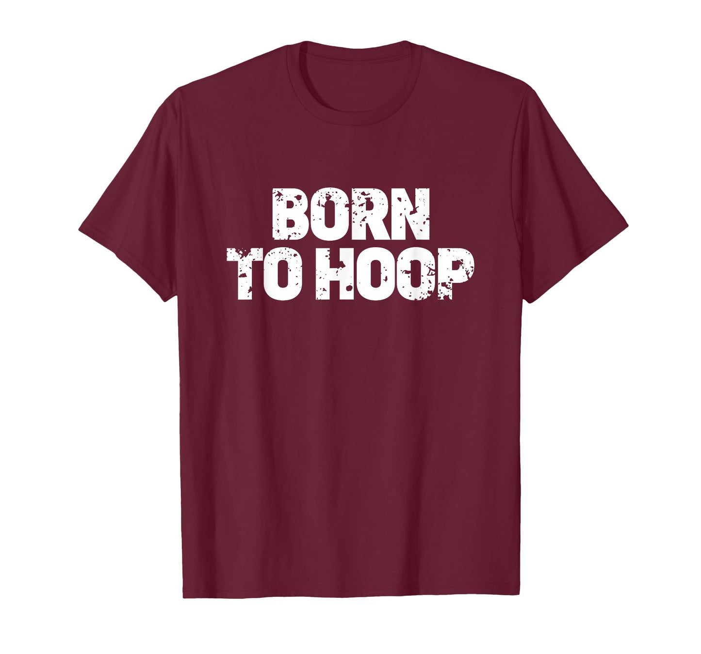 Born To Hoop Basketball Hooper Distressed Practice Jersey T-Shirt