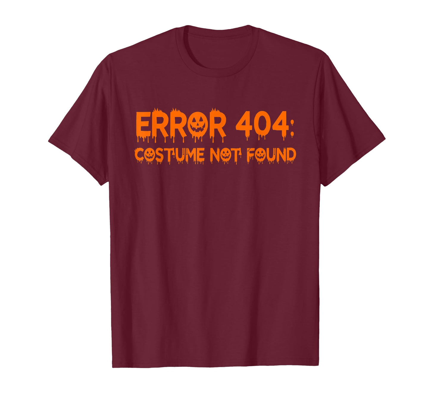 Error 404 Costume Not Found Funny Halloween T-Shirt