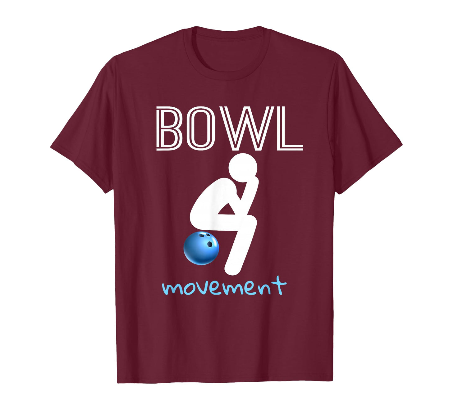Bowl Movements Shirt Bowl Movement Shirt Funny Bowling T-Shirt