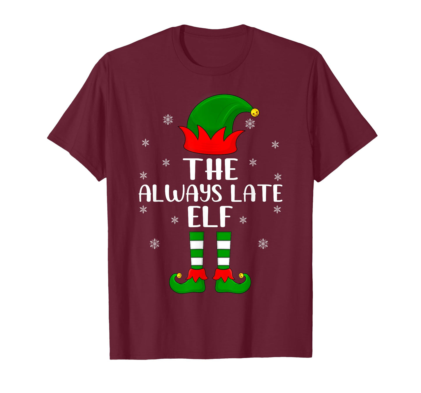 Elf Group Family Matching The Always Late Elf Christmas T-Shirt