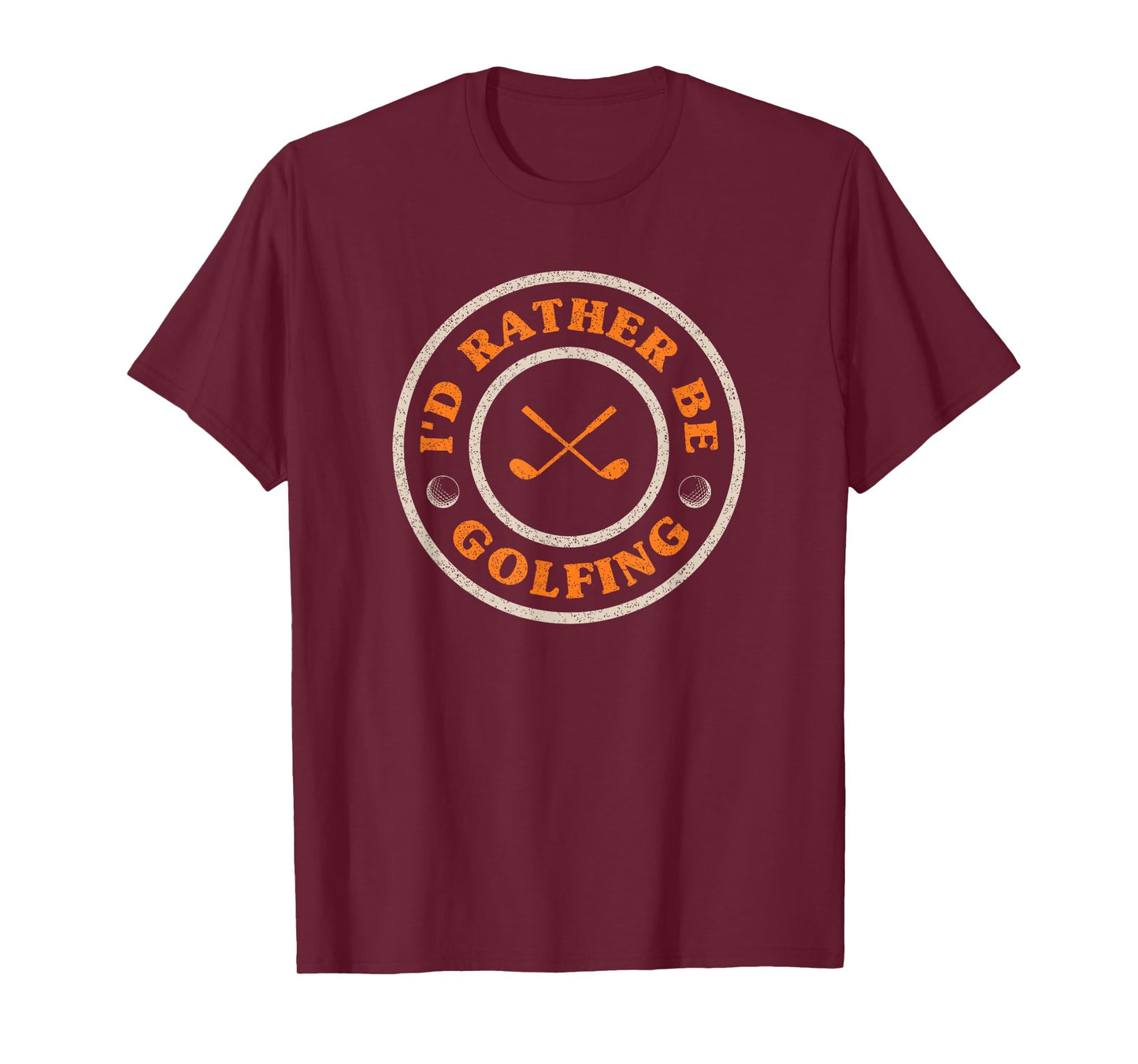 I'd Rather Be Golfing Funny Retro T-Shirt