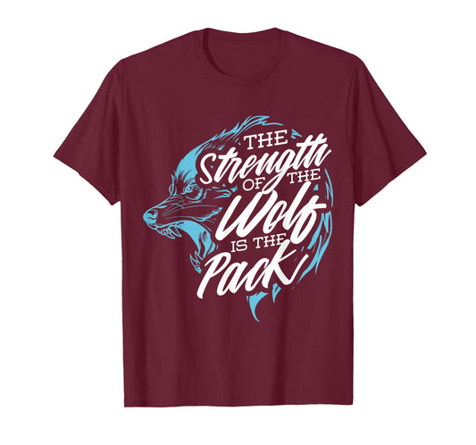 Wolf Design The Strength of the Wolf is the Pack T-Shirt