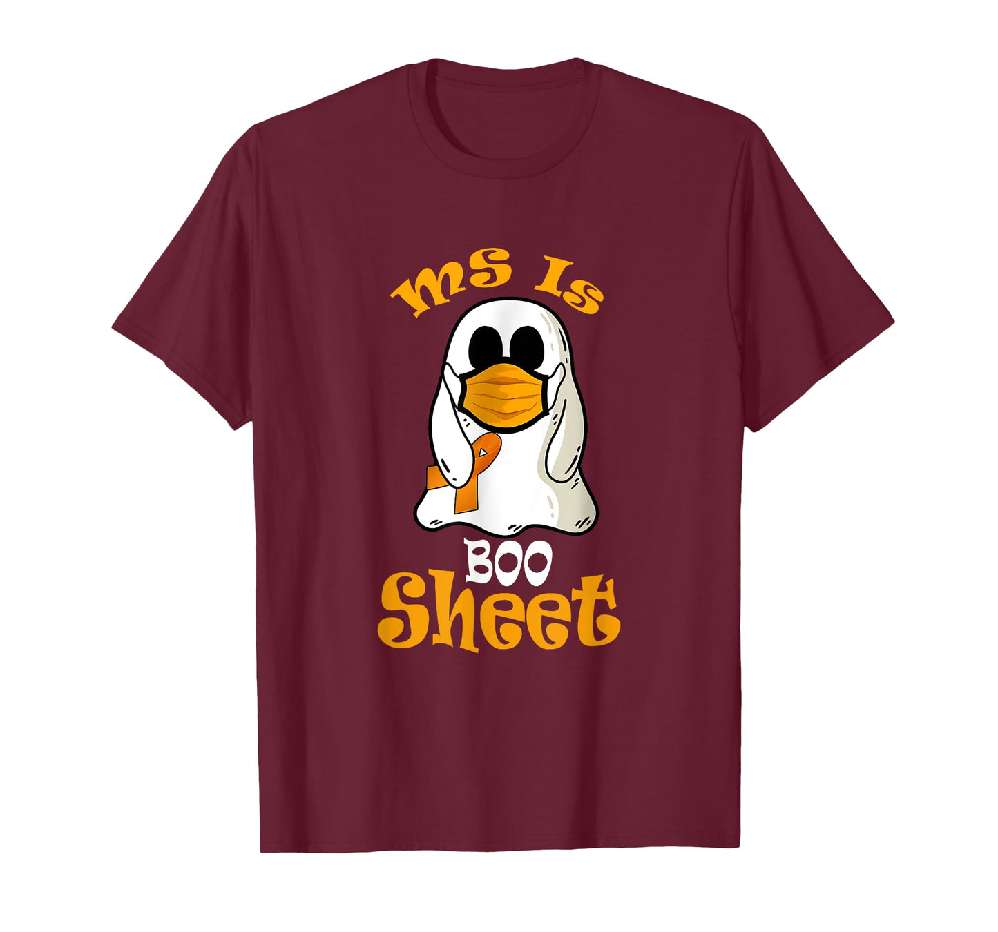 MS Is Boo Sheet Ghost In Mask Multiple Sclerosis Awareness T-Shirt