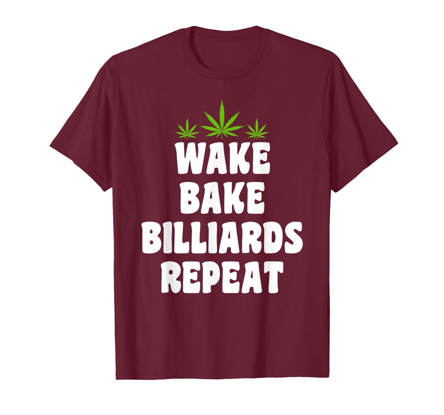 Billiards & Cannabis Marijuana Weed Smoker T-shirt T-Shirt