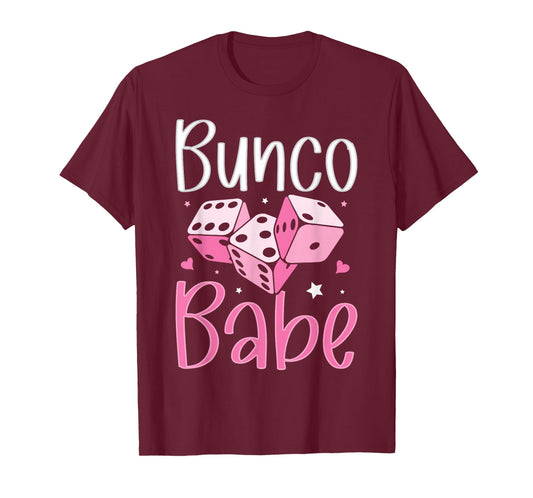 Bunco Babe Funny Bunco Game Night Women T-Shirt