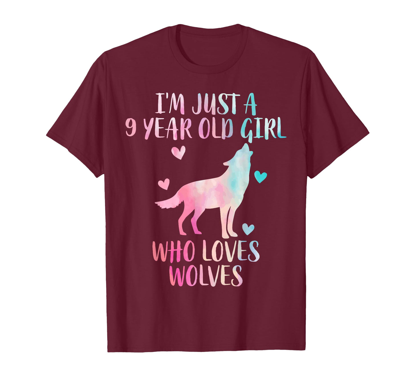 Funny Wolf lover I'm Just A 9 Year Old Girl Who Loves Wolves T-Shirt