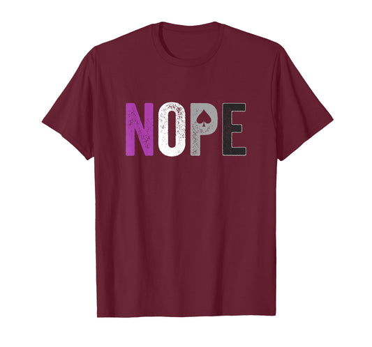 NOPE Asexual Pride Shirt - Asexuality ACE Flag Ally Gift T-Shirt