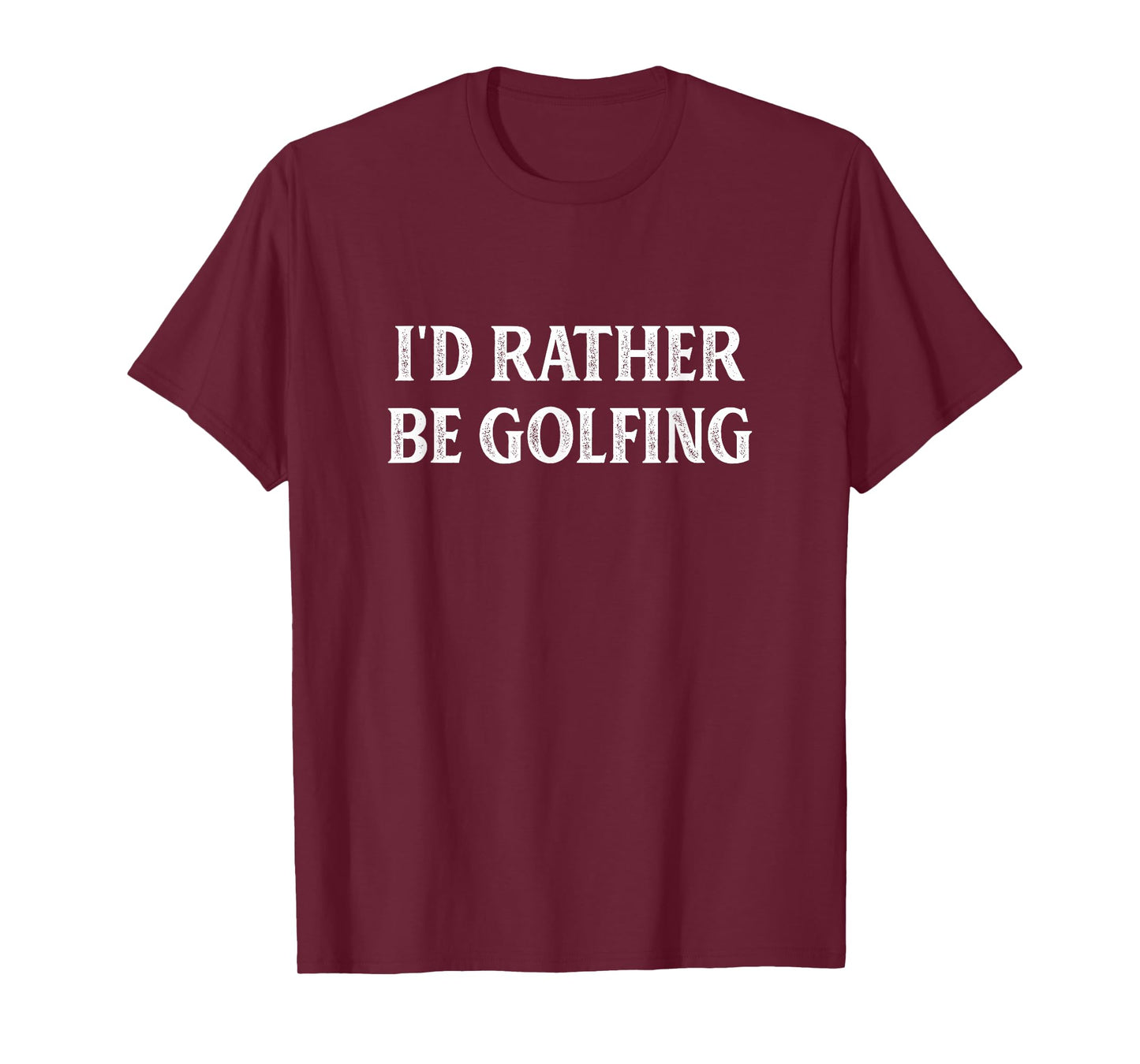 I'd Rather Be Golfing - Vintage Style - T-Shirt