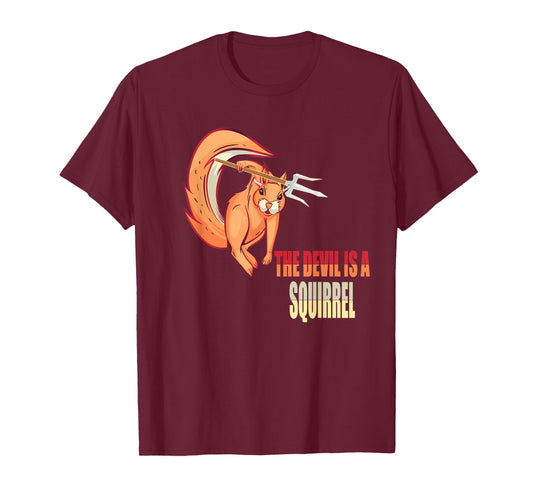 Devil Squirrel, The Devil Is A Squirrel Gift T-Shirt