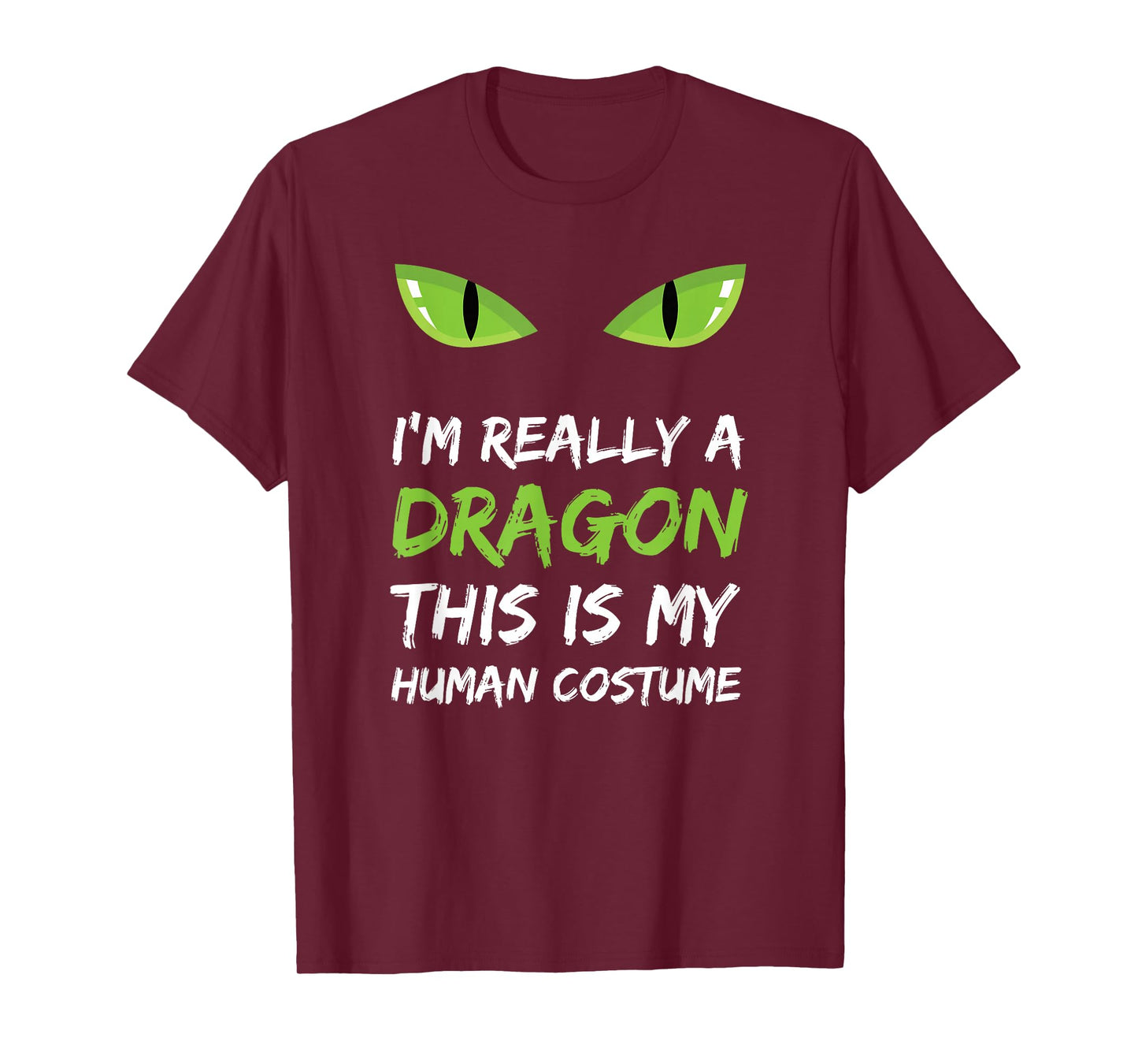 I'm Really A Dragon This Is My Human Costume Cute T-Shirt