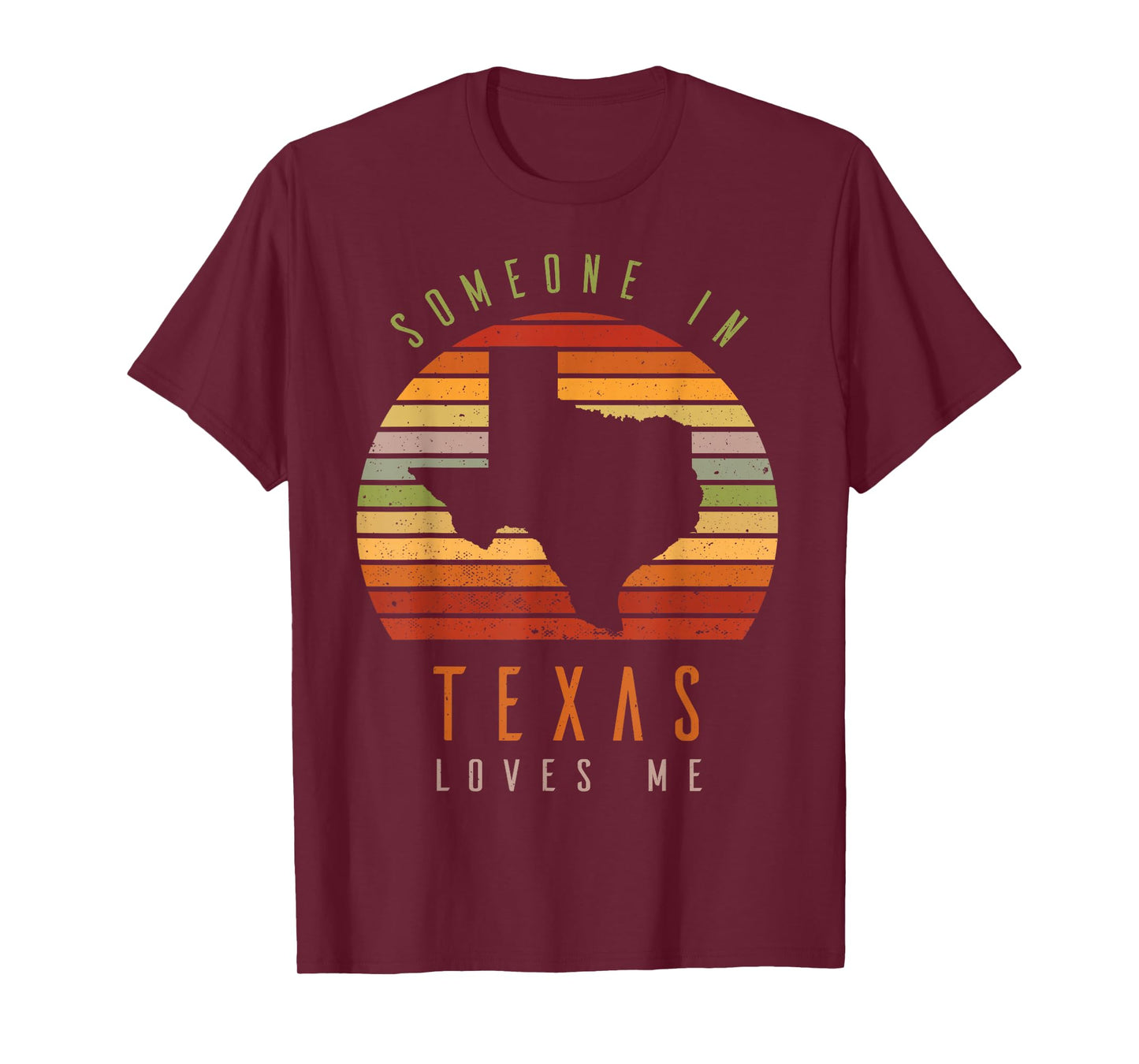 Someone in Texas Loves Me Vintage State Retro T-Shirt