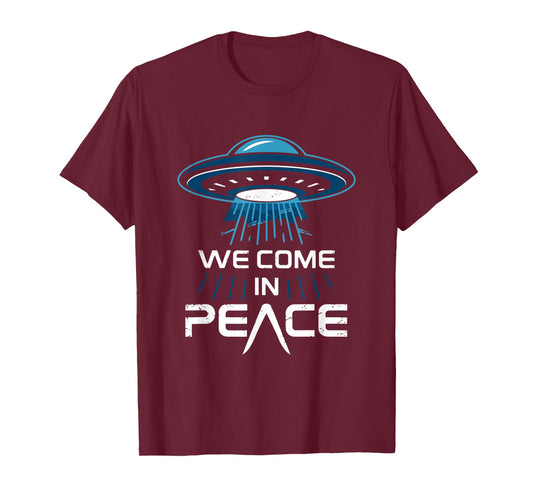 Alien Encounter for Space Enthusiasts We Come in Peace T-Shirt