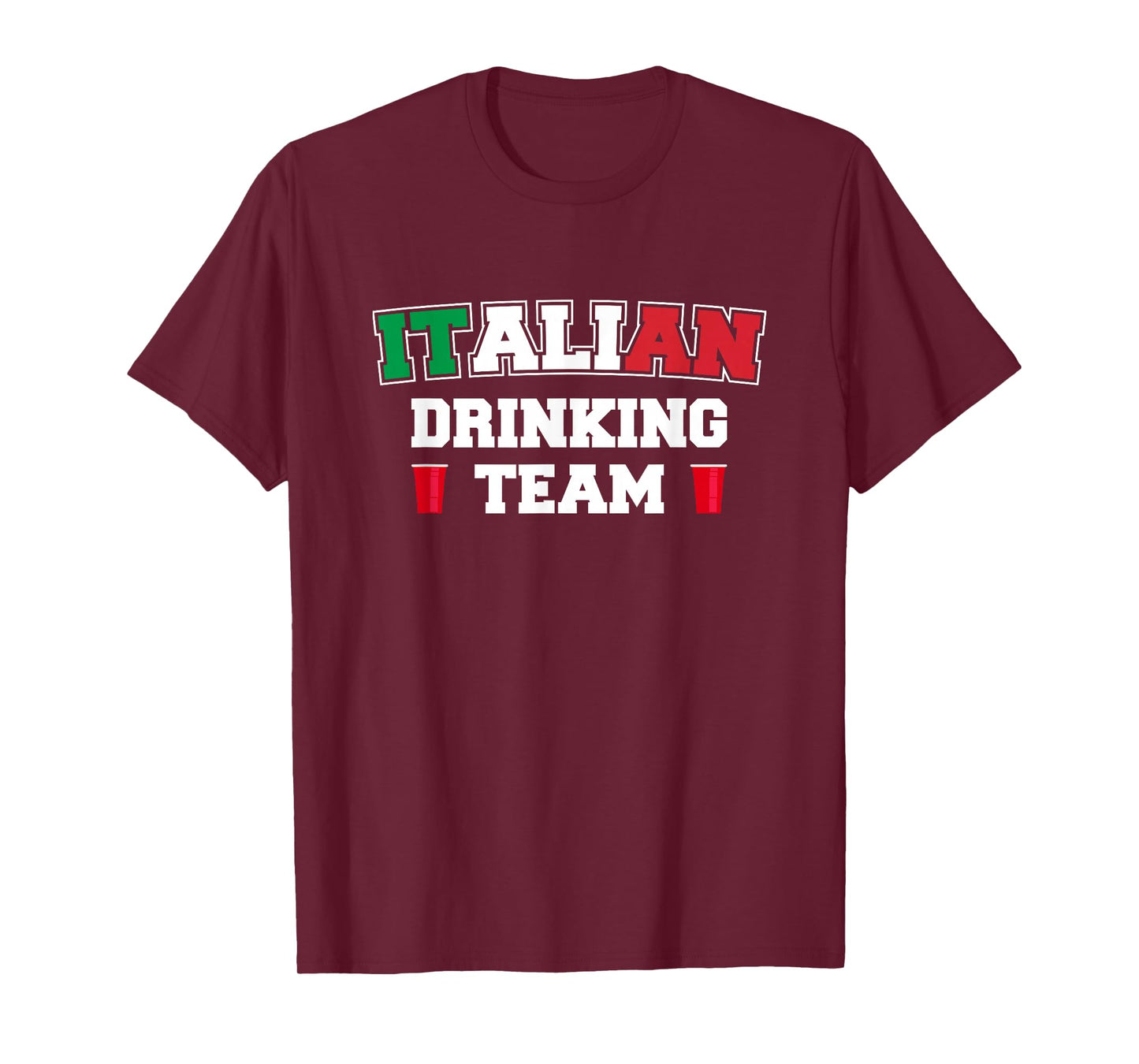 Italian Drinking Team Funny Drinking Beer Lover Beer Pong T-Shirt
