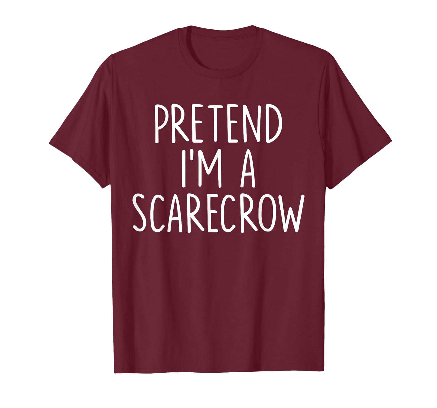Pretend I'm A Scarecrow Halloween Couple Costume Matching T-Shirt