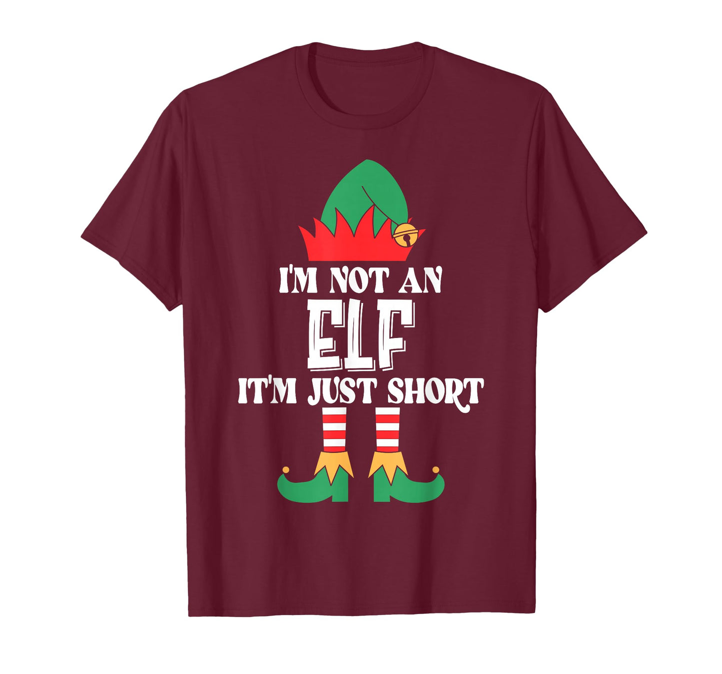 Im Not an Elf Just Short Funny Christmas Xmas Men Women Kids T-Shirt