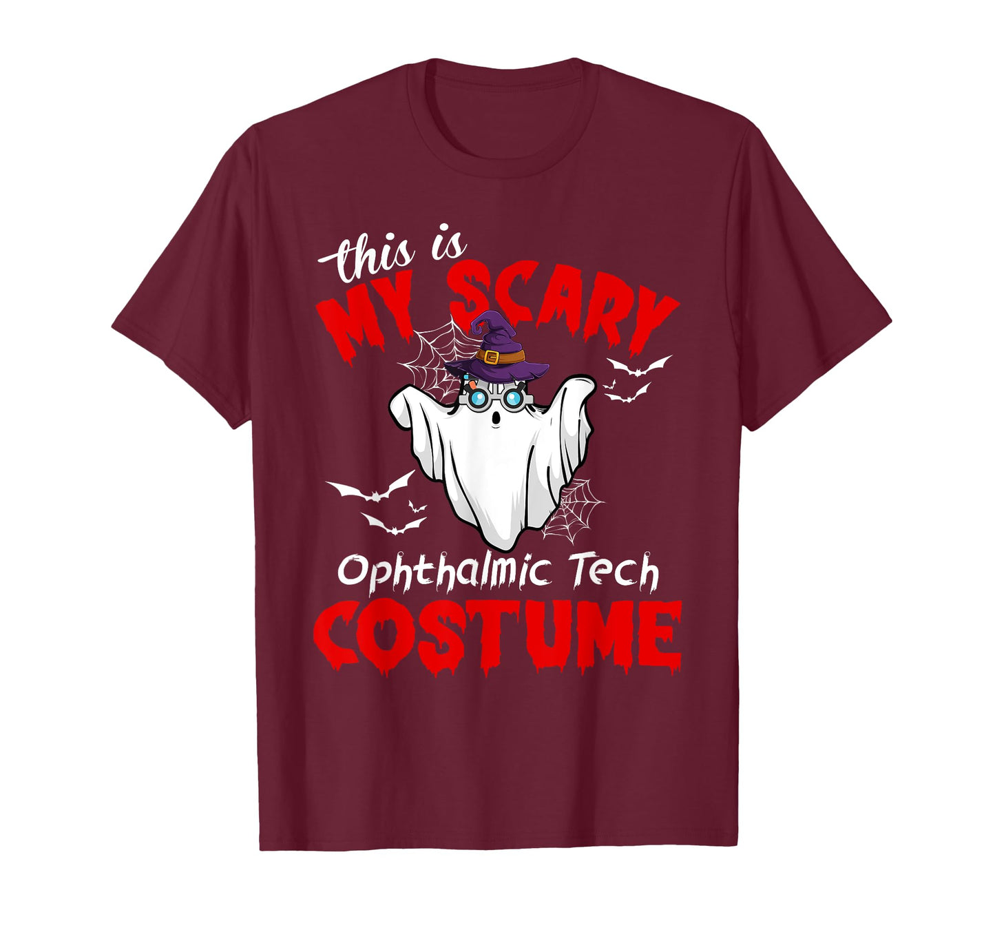 This Is My Scary Ophthalmic Tech Costume Ghost Halloween T-Shirt