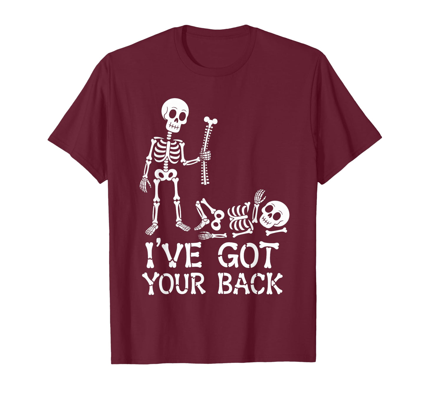 Halloween Skeletons Ive Got Your Back Costume Men Women Kids T-Shirt