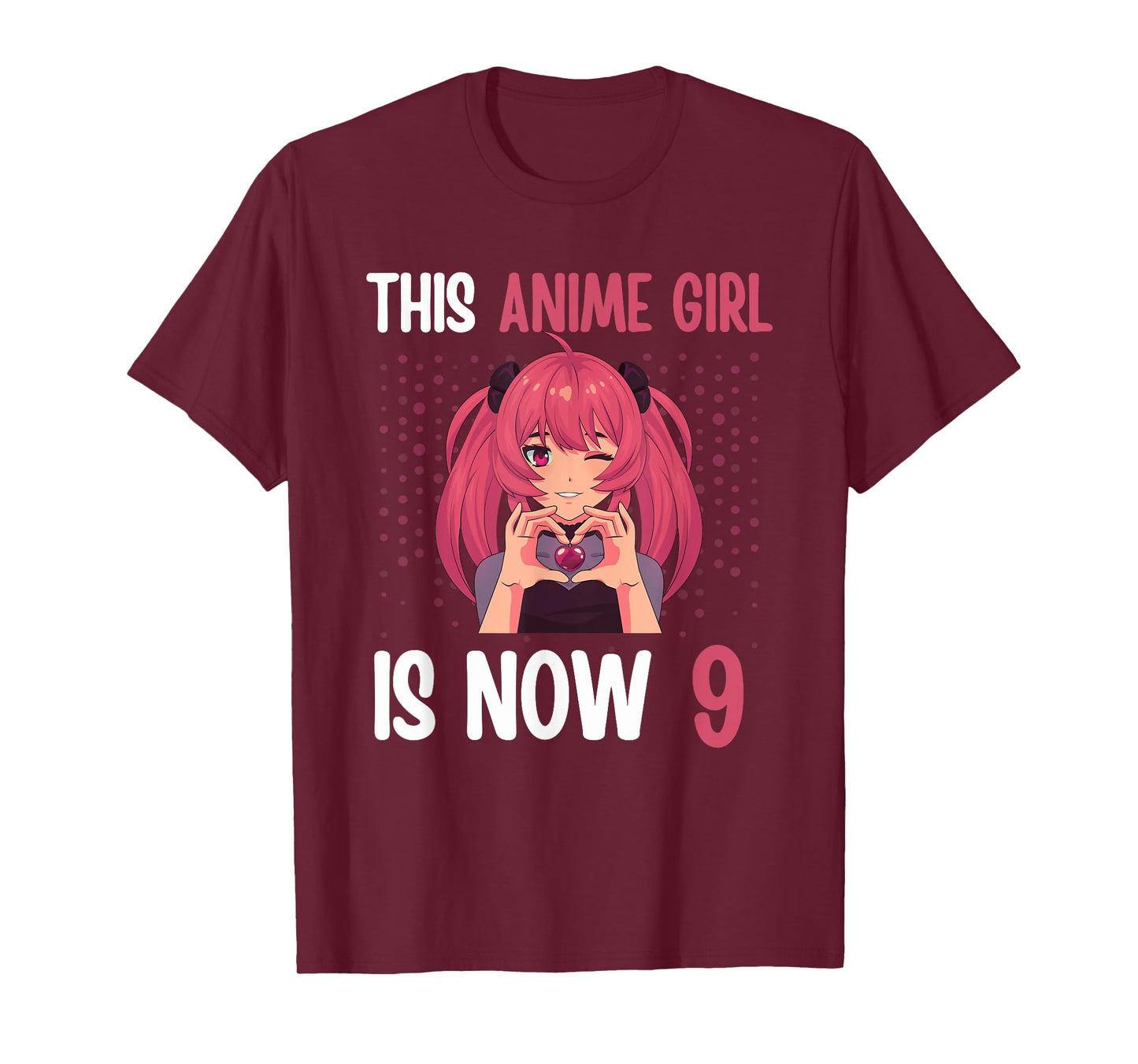 This Anime Girl is Now 9 Yrs Old Anime 9th Birthday Kawaii T-Shirt